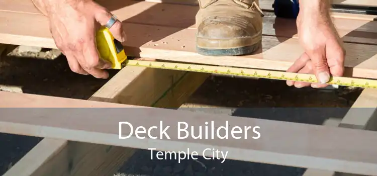 Deck Builders Temple City