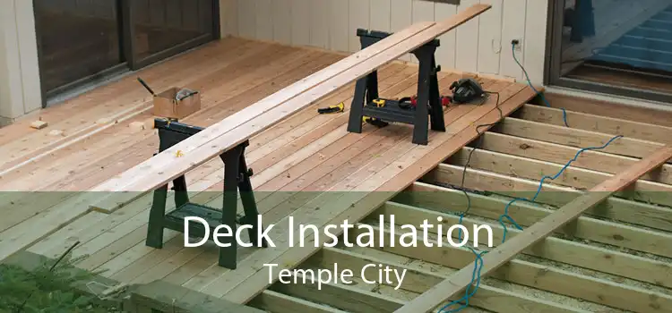 Deck Installation Temple City